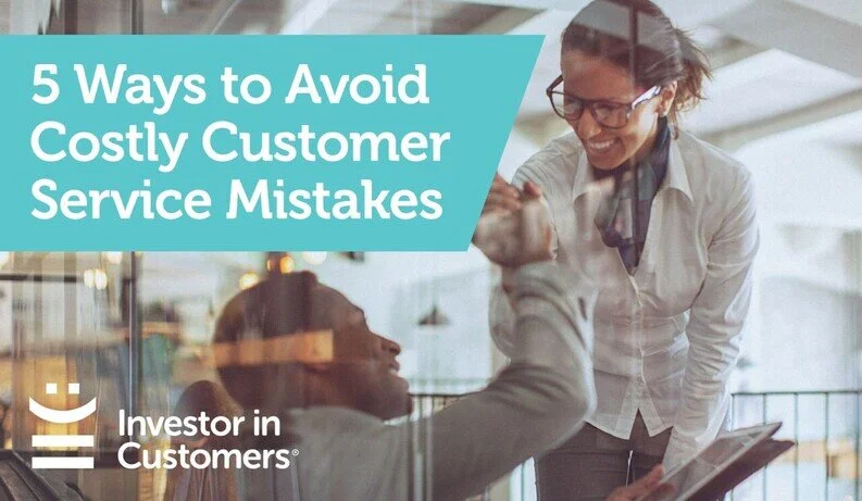 5 Ways to Avoid Costly Customer Service Mistakes.